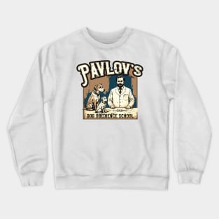 Vintage Pavlov's Dog Obedience School Crewneck Sweatshirt